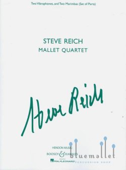 Reich , Steve - Mallet Quartet (パート譜のみ)