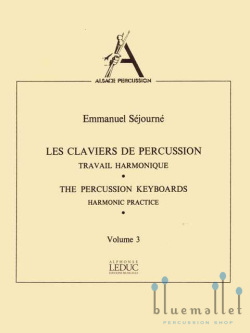 Sejourne , Emmanuel - Les Claviers de Percussion Volume 3