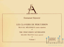 Sejourne , Emmanuel - Les Claviers de Percussion Volume 1