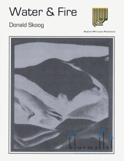 Skoog , Donald - Water and Fire