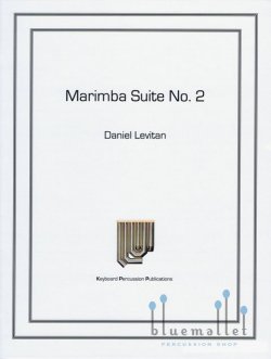 Levitan , Daniel - Marimba Suite No.2