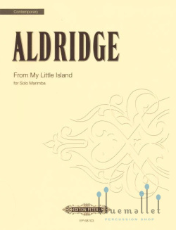 Aldridge , Robert Livingstone - From My Little Island Marimba Solo (Edited by Nancy Zeltzman)
