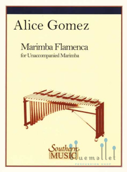 Gomez , Alice - Marimba Flamenca