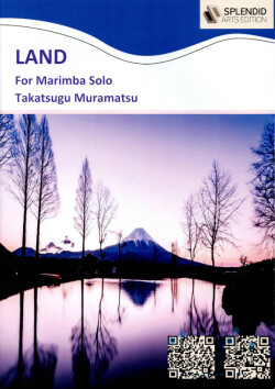 Muramatsu , Takatsugu - Land  for Marimba Solo