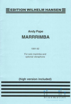 Pape , Andy - Marrrrimba for Solo Marimba and Optional Vibraphone