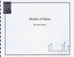 Stout , Gordon - Beads of Glass