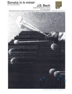 Bach , Johann Sebastian - Sonata in b Minor (Original : Sonata in a Minor for Violin Alone) (transcribed by Leigh Howard Stevens)