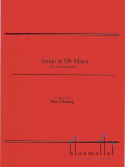 Cheung , Pius - Etude in Db Major for Solo Marimba