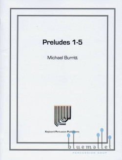 Burritt , Michael - Preludes 1-5