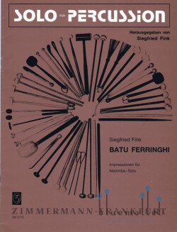 Fink , Siegfried - Batu Ferringhi  Impressionen fur Marimba Solo