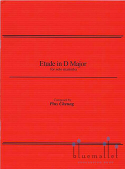 Cheung , Pius - Etude in D Major for Solo Marimba