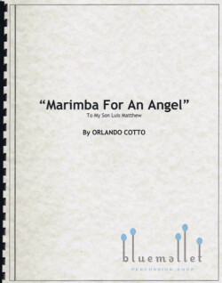 Cotto , Orlando - Marimba for an Angel