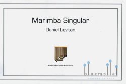 Levitan , Daniel - Marimba Singular