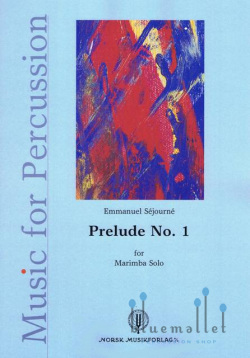 Sejourne , Emmanuel - Prelude No.1 for Marimba Solo