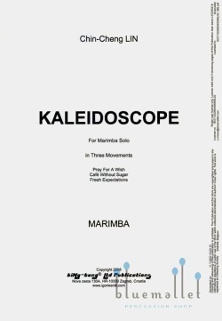 Lin , Chin Cheng - Kaleidoscope for Marimba Solo in Three Movements