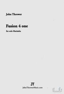 Thrower , John - Fusion 4 One for Solo Marimba