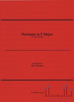 Cheung , Pius - Nocturne in F Major for Solo Marimba
