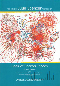 Spencer , Julie Arlene - Book of Shorter Pieces for Solo Marimba