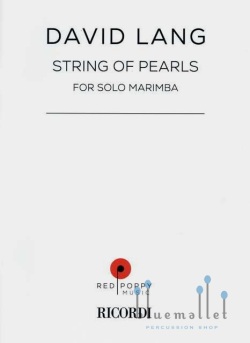 Lang , David - String of Pearls for solo marimba
