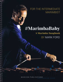 Ford , Mark - #MarimbaBaby