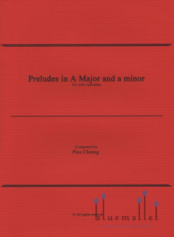 Cheung , Pius - Prelude in A Major & a minor for Solo Marimba