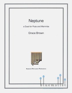 Brown , Grace - Neptune a Duet for Flute and Marimba (スコア2冊セット)