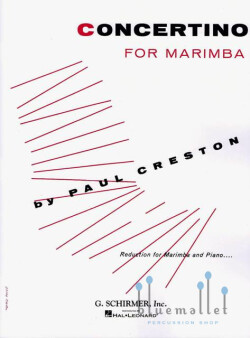 Creston , Paul - Concertino for Marimba (ピアノ伴奏版 / スコア・パート譜セット)
