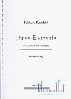 Kopetzki , Eckhard - Three Elements for Marimba and Orchestra (ピアノ伴奏版 / スコアのみ)