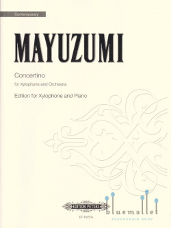 Mayuzumi , Toshiro - Concertino for Xylophone and Orchestra (ピアノ伴奏版 / スコア・パート譜セット)