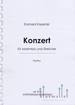 Kopetzki , Eckhard - Konzert fur Marimba und Streicher (オーケストラ伴奏版 / スコアのみ)