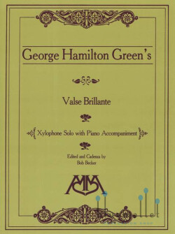 Green , George Hamilton - Valse Brillante Xylophone Solo with Piano Accompaniment (arr. Bob Becker) (スコア・パート譜セット)