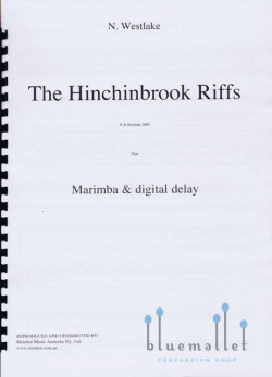 Westlake , Nigel - The Hinchinbrook Riffs for Marimba & Digital Delay