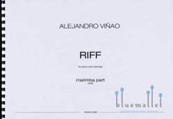 Vinao , Alejandro - Riff for Piano and Marimba (パート譜のみ)