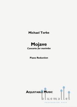 Torke , Michael - Mojave Concerto for Marimba (ピアノ伴奏版 / スコア・パート譜セット)