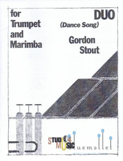 Stout , Gordon - Duo (Dance Song) for Trumpet and Marimba (スコア・パート譜セット)