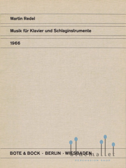 Redel , Martin - Musik fur Klavier und Schlaginstrumente (スコア2冊セット)