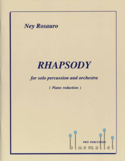 Rosauro , Ney - Rhapsody for Solo Percussion and Orchestra (ピアノ伴奏版 / スコア・パート譜セット)