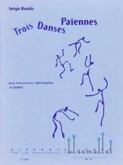 Baudo , Serge - Trois Danses Paiennes (スコア・パート譜セット)