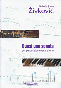 Zivkovic , Nebojsa Jovan - Quasi una Sonata per percussione e pianoforte (スコア・パート譜セット)