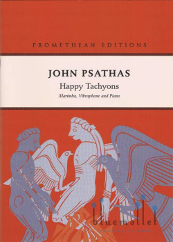 Psathas , John - Happy Tachyons (スコア・パート譜セット)