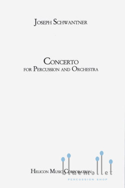 Schwantner , Joseph - Concerto for Percussion and Orchestra (オーケストラ伴奏版 / スコアのみ)