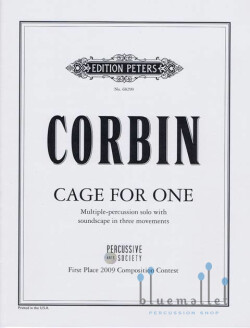 Corbin , Dwayne - Cage for One Multiple-Percussion Solo with Soundscape in Three Movements