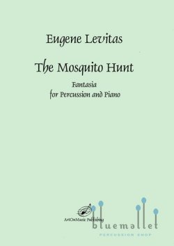 Levitas , Eugene - The Mosquito Hunt Fantasia for Percussion and Piano (スコア・パート譜セット)