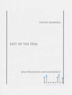 Snowden , Steven - Left of the Dial