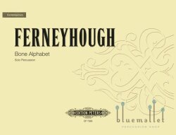 Ferneyhough , Brian - Bone Alphabet