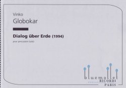 Globokar , Vinko - Dialog uber Erde for Percussion