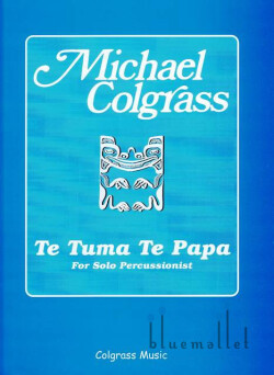 Colgrass , Michael - Te Tuma Te Papa