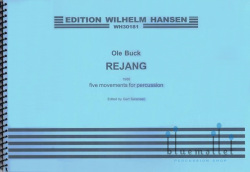 Buck , Ole - Rejang Five Movements for Percussion (ed. by Gert Sorensen)