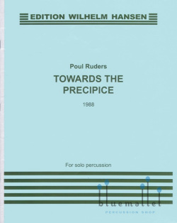Ruders , Poul - Towards the Precipice for Solo Percussion