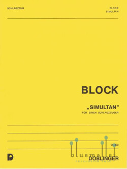 Block , Hans Volker - Simultan fur Einen Schlagzeuger